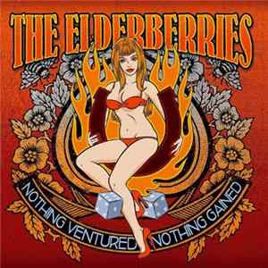 The Elderberries - Nothing Ventured Nothing Gained mp3