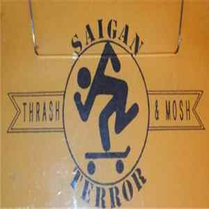 Saigan Terror - Thrash & Mosh mp3