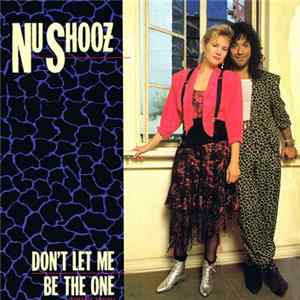 Nu Shooz - Don't Let Me Be The One mp3