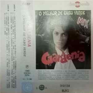 Gardenia - O Melhor de Cabo Verde Mix mp3
