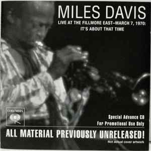 Miles Davis - Live At The Fillmore East (March 7, 1970) - It's About That Time mp3