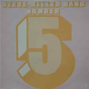 Steve Miller Band - Number 5 mp3