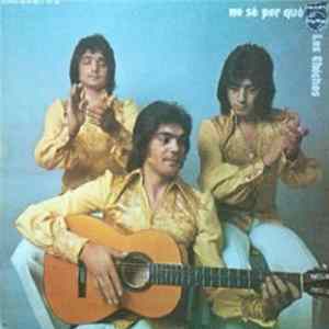 Los Chichos - No Sé Por Qué mp3