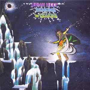 Uriah Heep - Demons And Wizards mp3