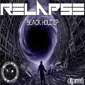Relapse - Black Hole EP mp3