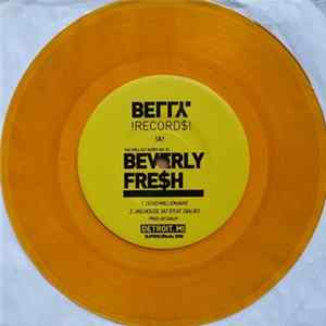 Beverly Fre$h - The Spill Out Series Vol 02 mp3