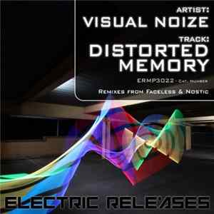 Visual Noize - Distorted Memory mp3