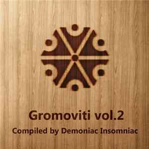 Demoniac Insomniac - Gromoviti vol.2 mp3