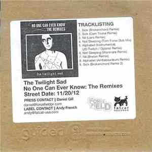 The Twilight Sad - No One Can Ever Know: The Remixes mp3