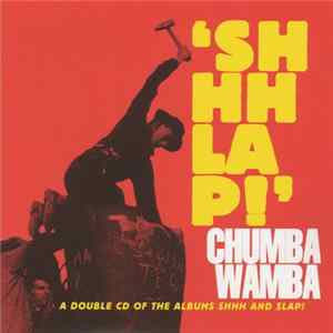 Chumbawamba - 'Shhhlap!' mp3