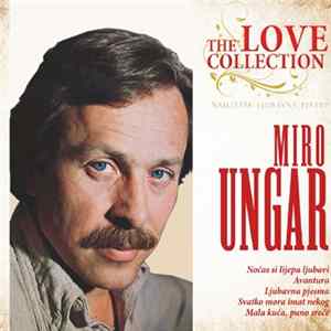Miro Ungar - Najljepše Ljubavne Pjesme mp3