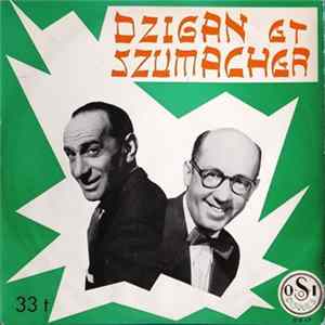 Dzigan Et Szumacher - Dzigan Et Szumacher mp3