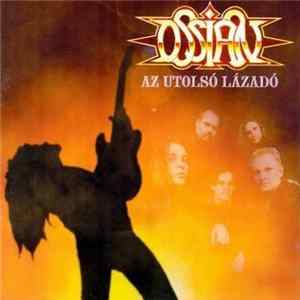 Ossian - Az Utolsó Lázadó mp3
