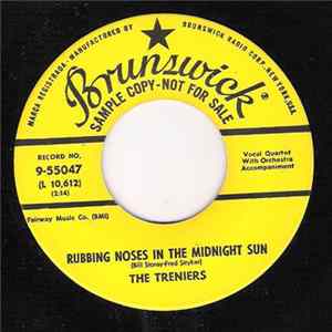 The Treniers - Rubbing Noses In The Midnight Sun mp3