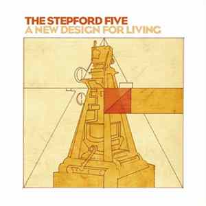 The Stepford Five - A New Design For Living mp3