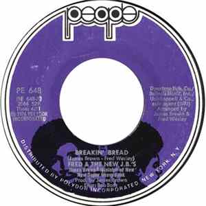 Fred & The New J.B.'s - Breakin' Bread / Funky Music Is My Style mp3