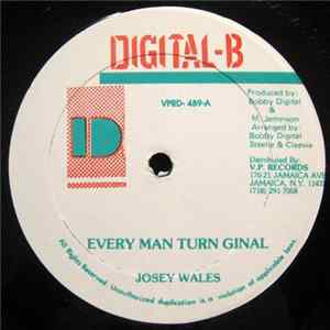 Josey Wales - Every Man Turn Ginal / How Yu Mouth Tan So mp3