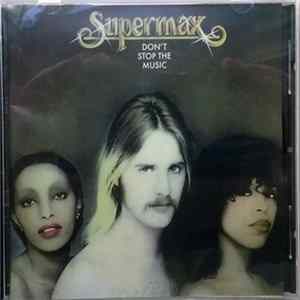 Supermax - Don't Stop The Music mp3