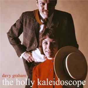 Davy Graham - The Holly Kaleidoscope mp3