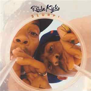Rizzle Kicks - Slurp ! mp3