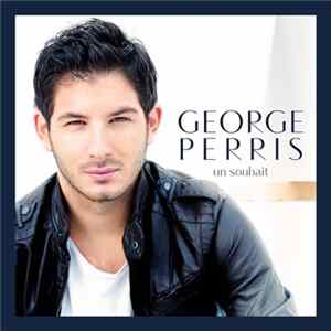 George Perris - Un souhait mp3