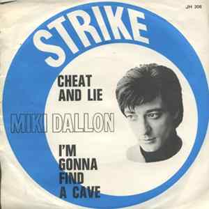 Miki Dallon - Cheat And Lie mp3