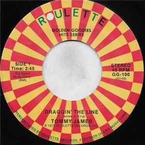 Tommy James - Draggin' The Line mp3