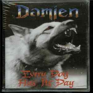 Damien - Every Dog Has Its Day mp3