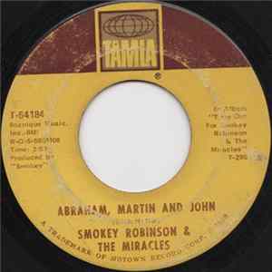 Smokey Robinson And The Miracles - Abraham, Martin And John / Much Better Off mp3
