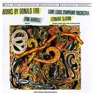 Donald Erb - Saint Louis Symphony Orchestra, Leonard Slatkin, Lynn Harrell - Works By Donald Erb mp3