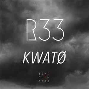 R33 - Kwatø - EP mp3
