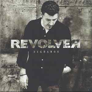 Revolver - 21 Gramos mp3