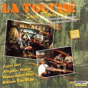 La Touché And Kermit Venable & Beaubassin Cajun Band - Cajun Dance Music mp3