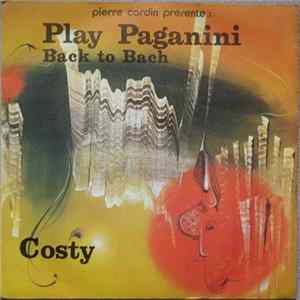 Costy - Play Paganini / Back To Bach mp3