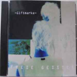 Freie Geister - Giftmarke mp3