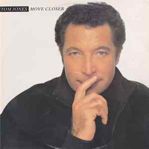 Tom Jones - Move Closer mp3