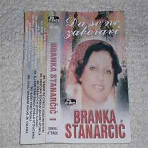 Branka Stanarčić - Da Se Ne Zaboravi 1 mp3