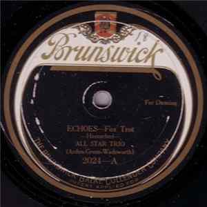All Star Trio - Echoes / Just Like The Rose mp3