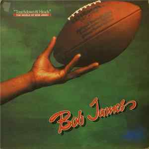 Bob James - The World of Bob James - Touchdown & Heads mp3