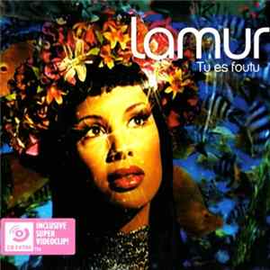 Lamur - Tu Es Foutu mp3