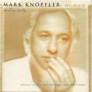 Mark Knopfler - Darling Pretty mp3