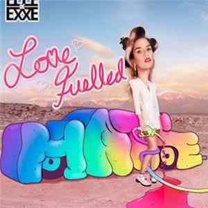 Elle Exxe - Love Fuelled Hate mp3
