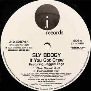 Sly Boogy - If You Got Crew mp3