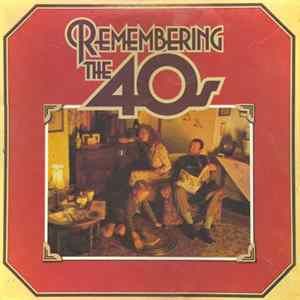 Various - Remembering The 40s mp3