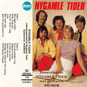 Nygamle Tider With Rigmor Dørumsgaard - Nygamle Tider mp3