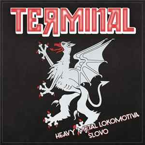 Terminal - Heavy Metal Lokomotiva mp3