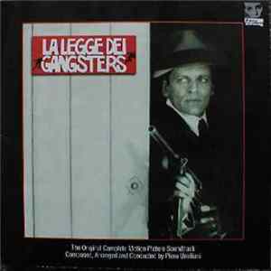 Piero Umiliani - La Legge Dei Gangsters (The Original Complete Motion Picture Soundtrack) mp3