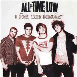 All Time Low - I Feel Like Dancin' mp3