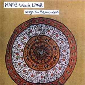 Maplewood Lane - Songs For The Wounded mp3