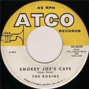 The Robins - Smokey Joe's Cafe / Just Like A Fool mp3